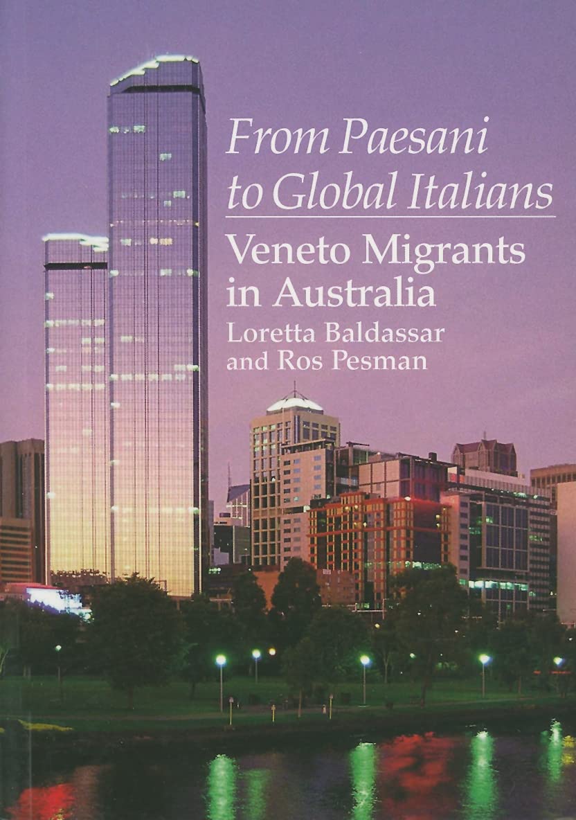 From Paesani to Global Italians: Veneto migrants in Australia